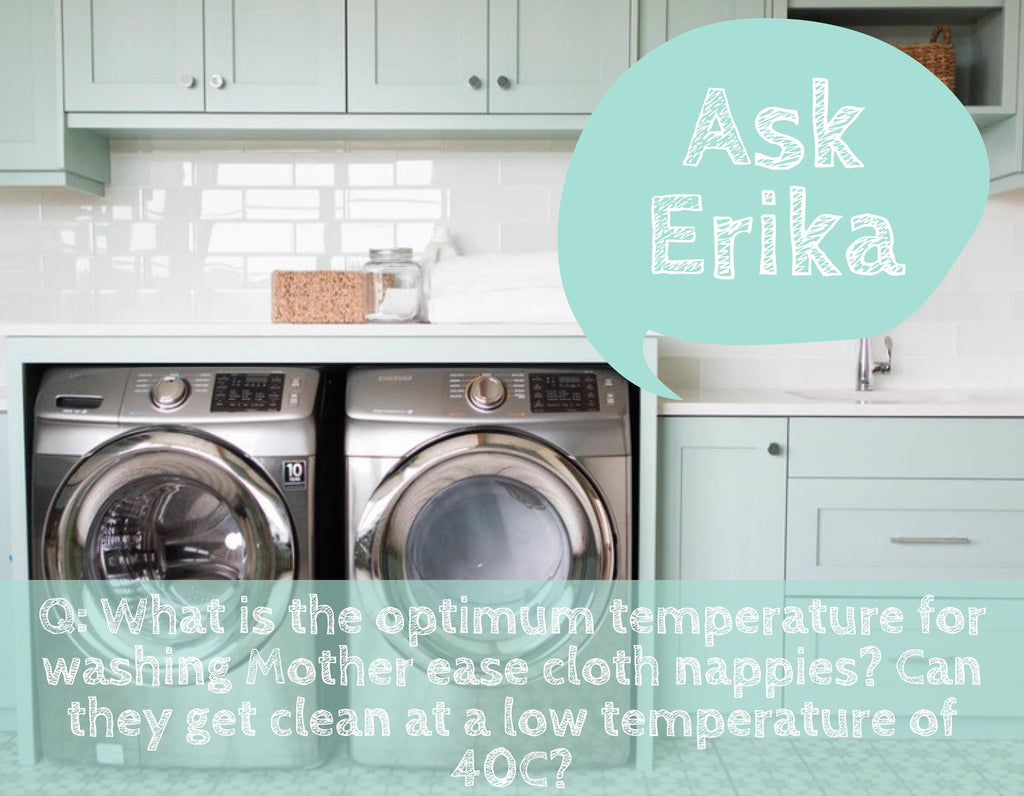 Ask Erika: What is the optimal temperature for washing cloth diapers?